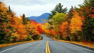 Four Seasons (Autumn) ~ Antonio Vivaldi