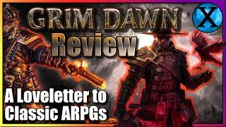 Should You Play Grim Dawn? Classic ARPG Review