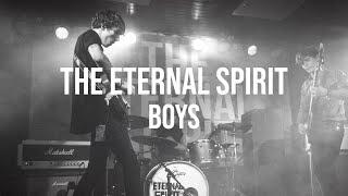 THE ETERNAL SPIRIT - BOYS