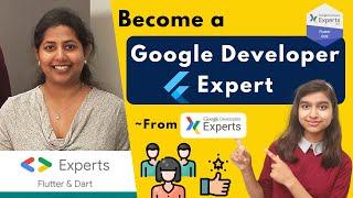 Learn How to Become a Google Developer Expert For Flutter From a Flutter GDE