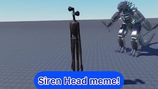 Siren Head meme! Project Kaiju 4.0