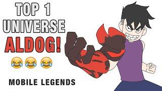 TOP 1 UNIVERSE ALDOG  haha Ft. Elybunny & Hzlnut | MOBILE LEGENDS