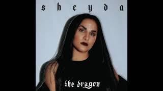 sheyda - The Dragon [Official Audio Video]