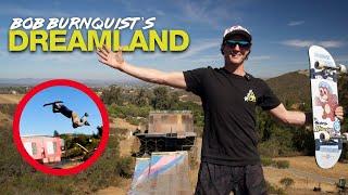 DOMINATING THE MEGA RAMP AT BOB BURNQUIST'S DREAMLAND | NOUNS CAN DREAM