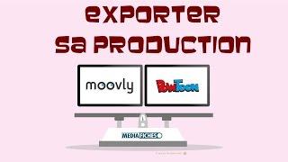 Moovly ou Powtoon ? Exporter son animation