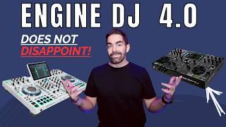 Engine DJ 4.0:  Elevating The User Experience!