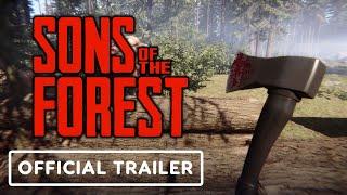 Sons of the Forest - Official Gameplay Trailer