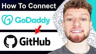 How To Connect GoDaddy Domain To GitHub Pages (Step By Step)