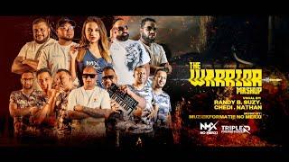 WARRIOR MASHUP II NO MERXI NMX  II FT. RANDY B, CHEDIE W, NATHAN D, SUZY S.