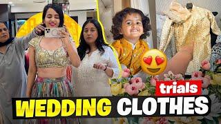 Shaadi ke Clothes ka Trial @PrernaMalhan