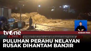 Banjir Landa Dermaga Pelabuhan Ratu | Kabar Pagi tvOne