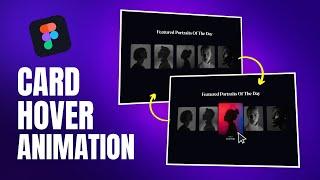 Create INTERACTIVE Card Hover Animation Using Figma | Figma Tutorial