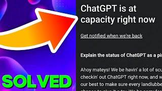 ChatGPT Is at Capacity Right Now Error in [EASY FIX]