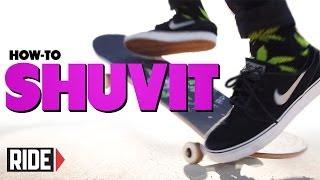 How-To Shuvit - BASICS with Spencer Nuzzi