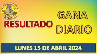 RESULTADOS SORTEO GANA DIARIO DEL LUNES 15 DE ABRIL DEL 2024/LOTERÍA DE PERÚ