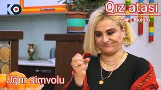 Qız atası 240-cı bölüm