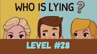 Who is Game Level 28 | Who is cheating?