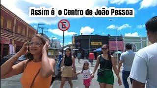 This is what the center of João Pessoa is like