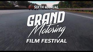 Grand Motoring Film Festival - Tix On Sale NOW!