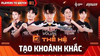 PLAYERS TO WATCH #1 - THẾ HỆ TẠO KHOẢNH KHẮC | APL 2025
