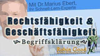 Rechtsfähigkeit und Geschäftsfähigkeit