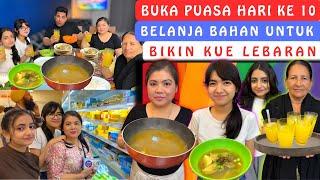 Buka Puasa Hari Ke 10‼️Belanja Bahan Untuk Bikin Kue Lebaran‼️Masak Soto Ayam