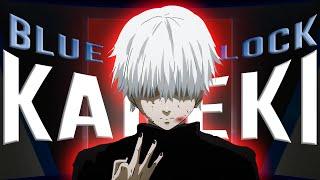 TOKYO GHOUL X BLUE LOCK  | AMV | EDIT [4K/60FPS]