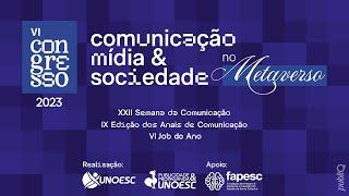 VI Congresso de Comunicação, Mídia e Sociedade 2023