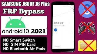 Samsung J6/J6+ Bypass Google Account Lock/Frp Unlock 2021 ANDROID 10 New Method 100% Tested