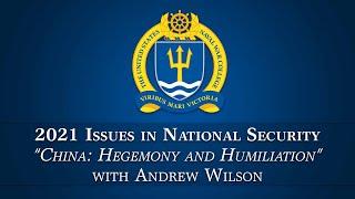 NWC INS Lecture Series -- Lecture 15 "China: Hegemony and Humiliation"