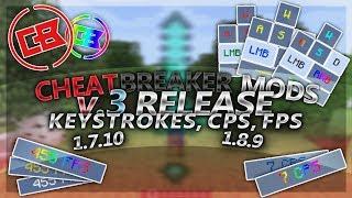 [1.7.10/1.8.9] CheatBreaker Mods for Forge v3 (HUGE Update!) (Keystrokes, CPS, FPS)