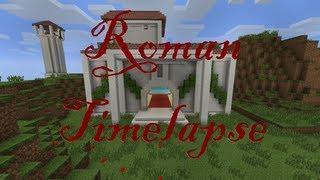 Roman Timelapse