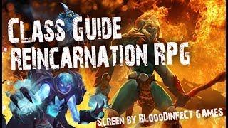 ReIncarnation RPG, Class Guide: Ranger - Hunter - Beast / or Technologist