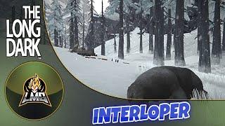 Let's Play The Long Dark Interloper - Episode 306