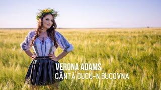 VERONA ADAMS - Canta cucu-n Bucovina - Solista muzica populara nunti