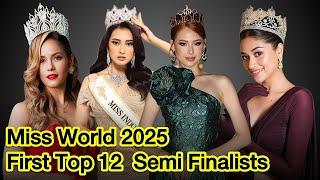 Miss World 2025 1st 12 Semi Finalists #missworld #missworld2025 #72ndmissworld #missmundo