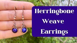 Herringbone Wire Weave Earrings - Wire Wrap Tutorial