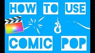 Comic Pop for FCP X Tutorial