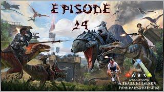 ARK: Survival Evolved - Episode: 24 | by: SkaiLukeWalker | HD