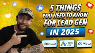 5 Things You Need To Know For Lead Gen in 2025