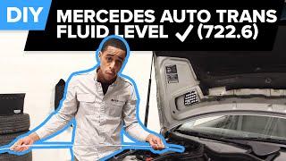 How to Check Mercedes Automatic Transmission Fluid Level (722.6) - DIY Friendly