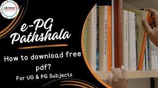 What is e-PG Pathshala | How to  Download  PDF or Notes from Website |