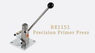 BE1151 Precision Priming Press Video