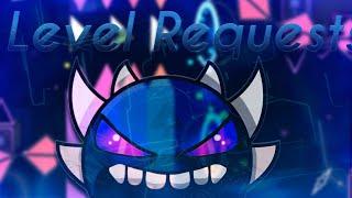 Challenge Requests! | Geometry Dash