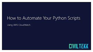 How to Automate Your Python Scripts with AWS CloudWatch | Python | AWS Lambda