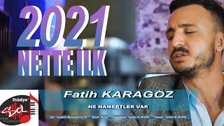 Fatih KARAGÖZ - Ne Namertler Var - 2021 scl müzik klip