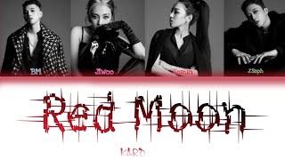 KARD RED MOON Lyrics (카드 RED MOON 가사) [Color Coded Lyrics/Han/Rom/Eng]