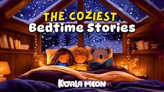 The Coziest Bedtime Stories ️ Kids LOVE These Sleep Stories Read By Abbe