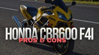 Honda CBR 600 F4I: Pros & Cons, Disadvantages and Advantages, Problems and Beneffits, review