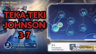 TEKA-TEKI JOHNSON PART 3-7 #mobilelegends #trending #maksman #topglobalmlbb